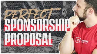 How to Build The Perfect Sponsorship Proposal!
