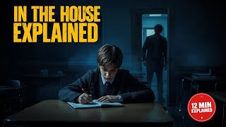 In The House 2012 Movie Explained In English Full Mystery Thriller Breakdown