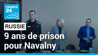 Russie : 9 ans de prison pour l'opposant Alexeï Navalny, jugé coupable d'escroquerie • FRANCE 24