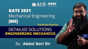 GATE 2021 Mechanical Engineering [ME] - DETAILED SOLUTIONS FOR Engineering Mechanics | F/N Session
