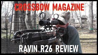 Crossbow Magazine Ravin R26 Crossbow Review