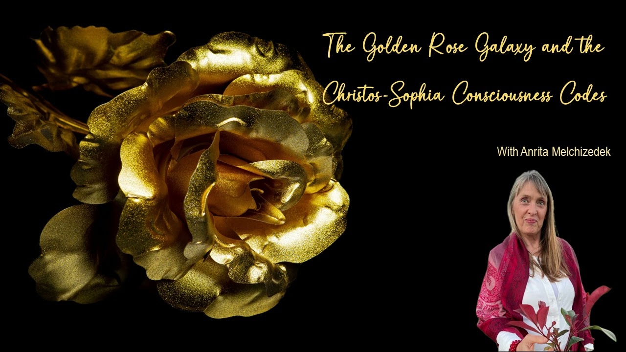 Введение в Золотую Розу Галактики Коды Сознания Христа-Софии