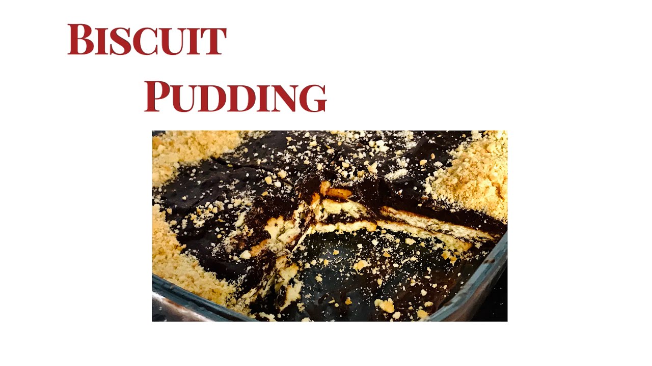 |BISCUIT PUDDING |������♥️ |Easy to Make | - YouTube
