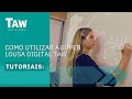 Tutorial como utilizar a super lousa taw