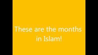 The Months in Islam- Lyrics [HQ audio]