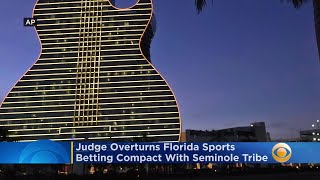 Federal Judge Throws Out Florida Sports Betting Compact With Seminole Tribe