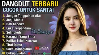 Download lagu DANGDUT TERBARU 💯 JANGAN TINGGALKAN AKU | FULL ALBUM LAGU DANGDUT SEDIH NONSTOP