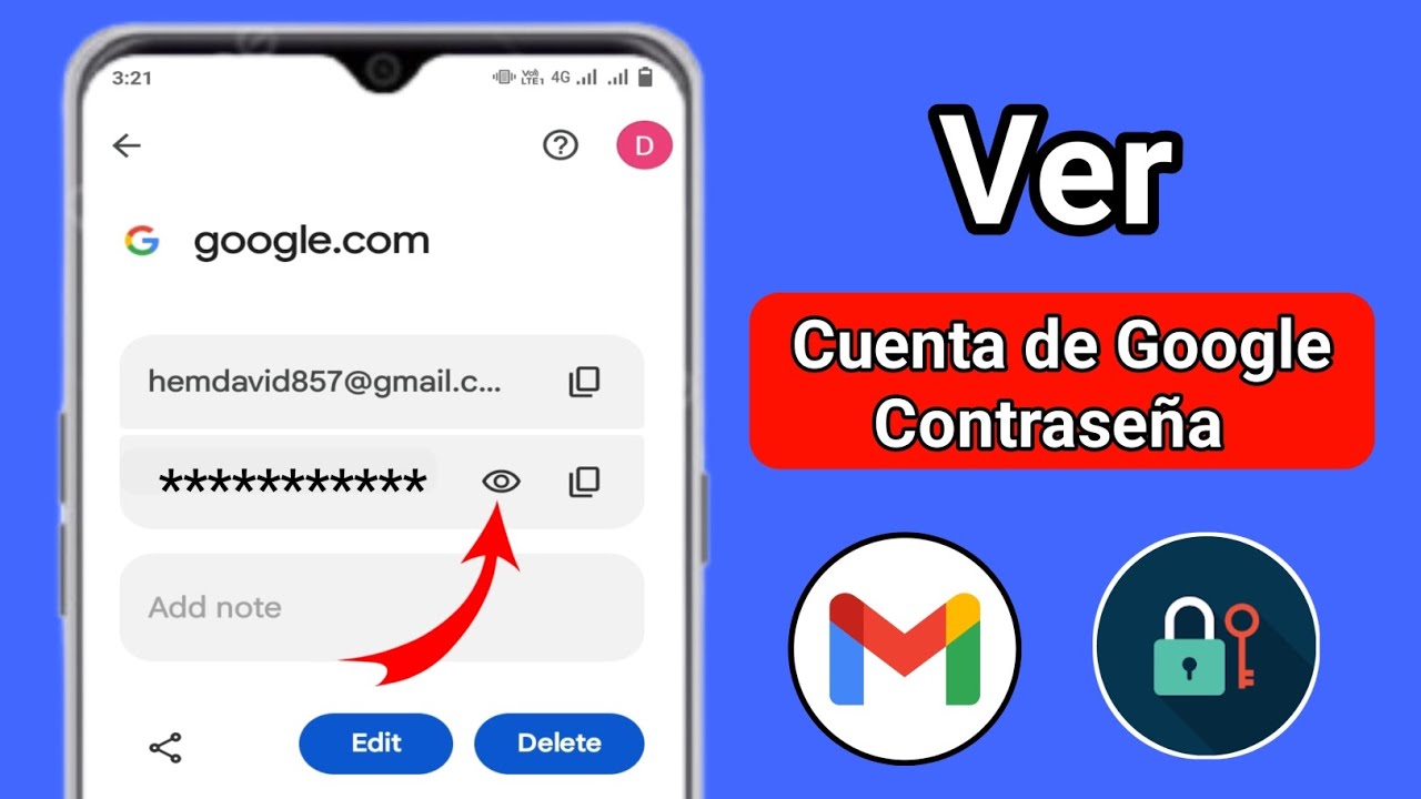 Cómo ver la contraseña de Gmail y Google desde el móvil | Ver tu