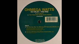 Ohmega Watts - The Find (PPP Bang Bang Remix) (Instrumental)