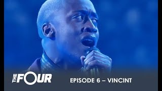 Miniatura del video "Vincint: Slays"CREEP" and WOWS The Judges! | Finale | The Four"