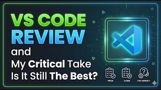 How Good Is Visual Studio Code? Comprehensive Vs Code Review