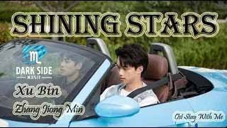 Shining Stars (星辰闪耀) - Xu Bin 徐滨 & Zhang Jiong Min 张炯敏 // Ost Stay With Me 哥哥你别跑