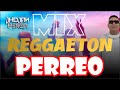 Mix reggaeton perreo    jhojan perea dj   2024
