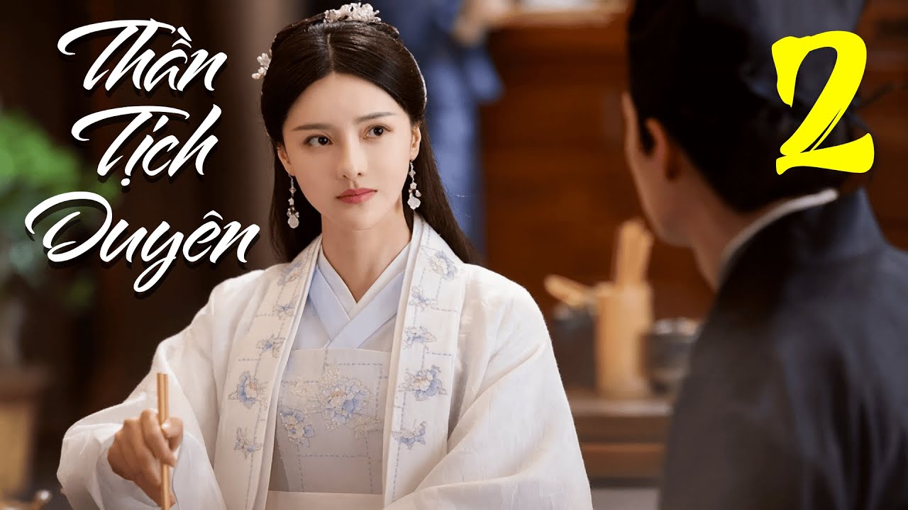 Tam Sinh Tam Thế: Thần Tịch Duyên - Tập 2 - Phim Tiên Hiệp Đỉnh Cao | Nghê Ni & Trương Chấn