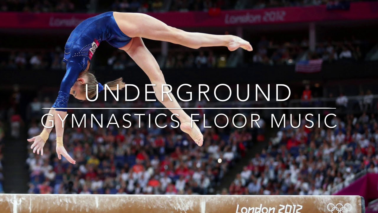 Underground Gymnastics Floor Music YouTube