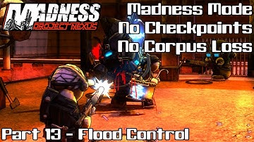 Flood Control - MPN Madness Difficulty No Corpus Breaks