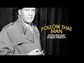 Follow That Man | Season 1 | Episode 4 | Ralph Bellamy | Nita Talbot | Henry Lascoe