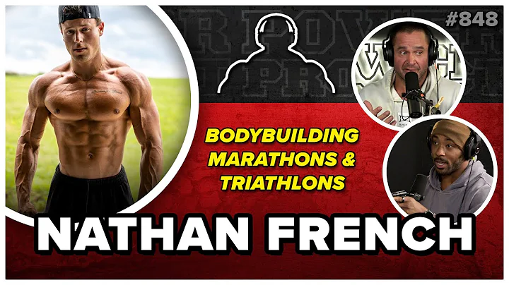 Nathan French - Excelling in Bodybuilding, Maratho...