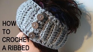 How to crochet a ribbed stitch headband, make it any size, easy crochet headband