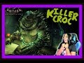 HE WASN'T READY!!! | Batman Arkham Knight Season of Infamy "Killer Croc" DLC Gameplay!!!