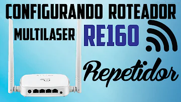 Como repetir sinal Wi-Fi Roteador Multilaser?