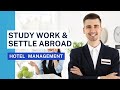 Study  work and settle abroad  hotel management  indo american hospitality academy 