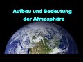 [Schlervideo] Aufbau und Bedeutung der Atmosphre