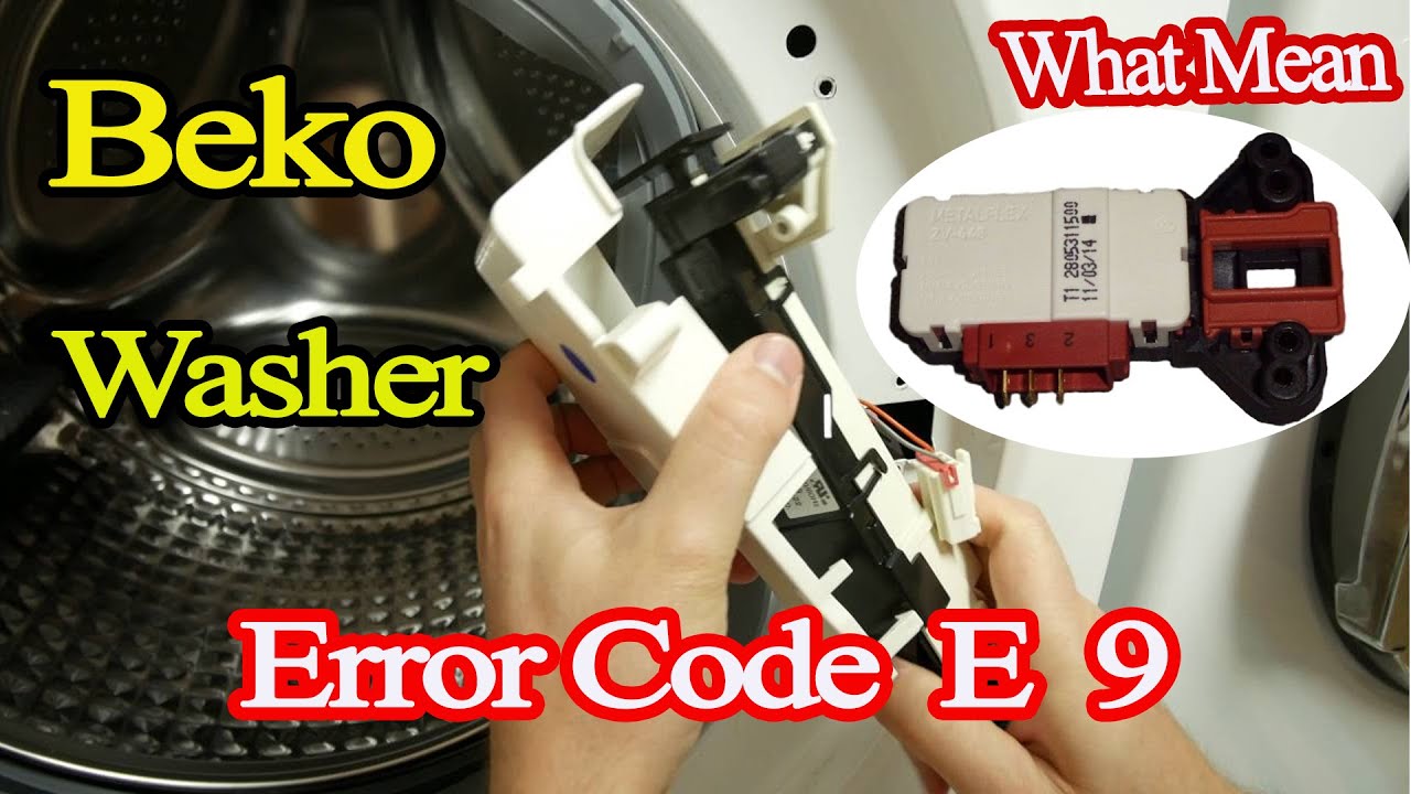 How To Fix Beko Washer Error Code E9 YouTube How To Fix Beko Washer Error Code E9 YouTube