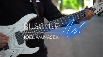 Joel Wanasek BusGlue Guitars Demo l JST