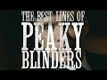 The best lines from peaky blinders  bbc