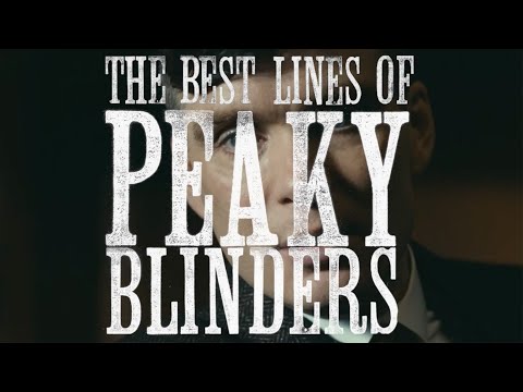 The Best Lines from Peaky Blinders – BBC