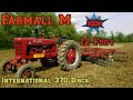 Farmall M Discing with International 370 Discs