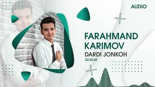 Фарахманд Каримов "Дарди чонкох" Farahmand Karimov "Dardi jonkoh"