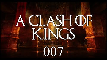 A Clash of Kings - Ep. 7 