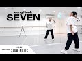 정국 Jung Kook Seven Dance Tutorial SLOW MUSIC MIRROR Chorus 