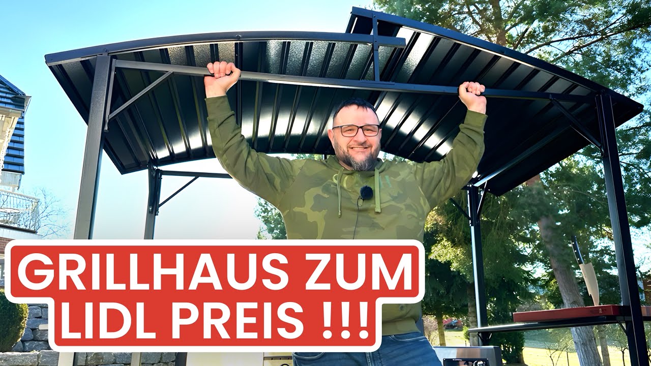 GRILLHAUS ZUM LIDL PREIS --- Klaus grillt