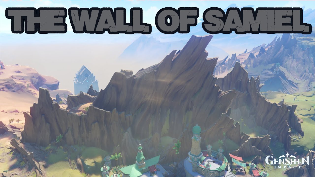 What Is The Wall Of Samiel? Archon Quest Genshin Impact YouTube