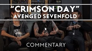 Video thumbnail of "Avenged Sevenfold - Crimson Day (Commentary)"