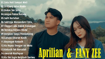 APRILIAN FEAT FANY ZEE FULL ALBUM TERBAIK 2025 | SATU HATI SAMPAI MATI | LAGU MELAYU TERBARU 2025 #2