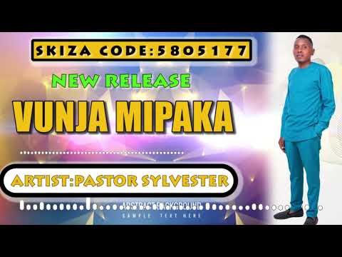 Vunja Mipaka By Pastor Sylvester