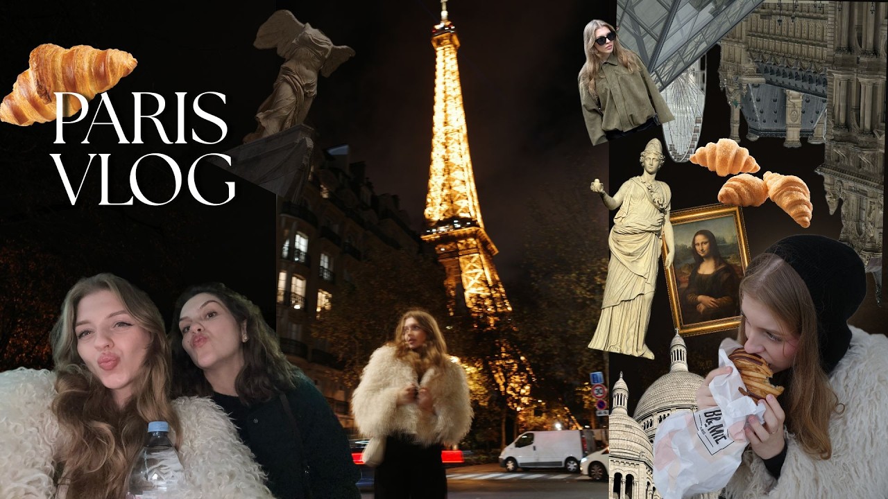 Мой первый раз в Париже: 4 дня с сестрой без фильтров