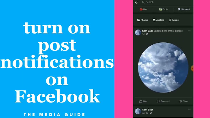 How to get notifications when someone posts on facebook 2022