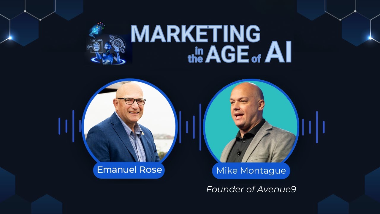Marketing in the Age of AI Podcast Interview with Mike Montague - YouTube