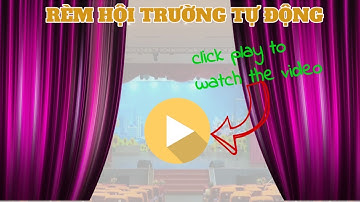 Rèm Sân khấu thông minh cho hội trường