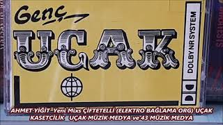 Ahmet Yi̇ği̇t Çi̇ftetelli̇ Elektro Bağlama Org Uçak Kasetci̇li̇k