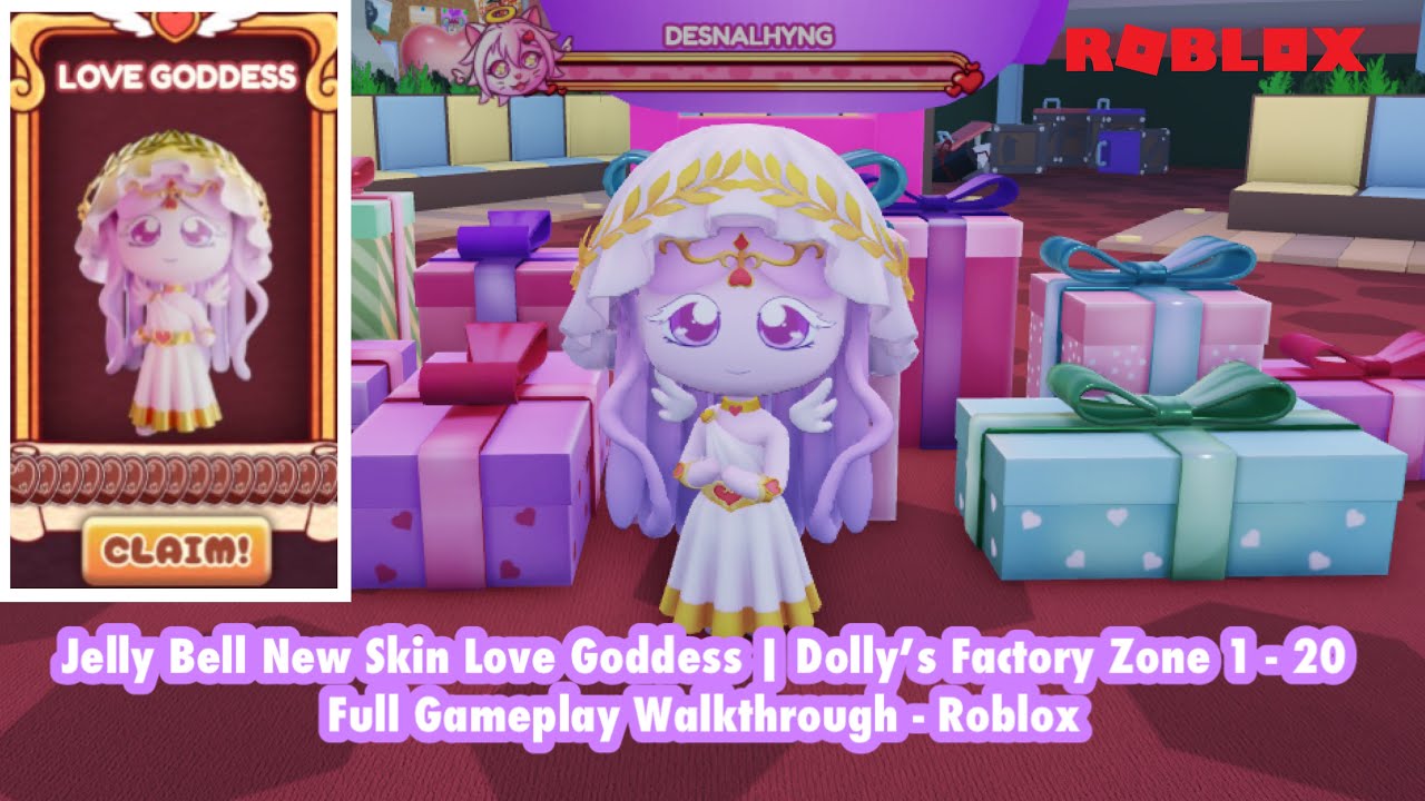 Jelly Bell New Skin Love Goddess | Dolly’s Factory Zone 1 - 20 Full Gameplay Walkthrough - Roblox