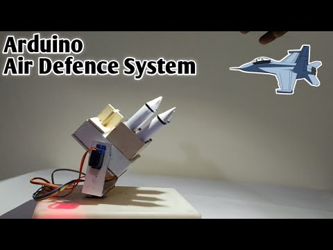 Air Defense System- DIY Arduino Project - The X Lab