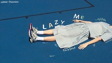 [Vietsub] 🎶게으른 나 (Lazy Me) - 산들 (SANDEUL)🎶 // Elysian Vietsub Lyrics