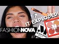 IT EXPLODED! FASHION NOVA MAKE UP!