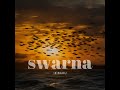 Swarna Mp3 Song